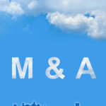 Merger And Acquisition (m&a) Text On Clouds