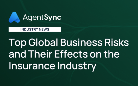 header image for top global business risks and their effects on the insurance industry article by AgentSync