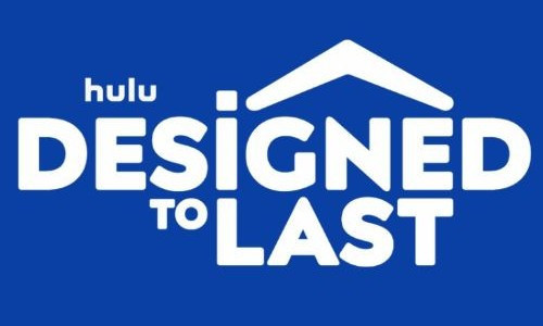 Image for ‘Designed To Last’: American Family Launches Reality Competition Series on Hulu